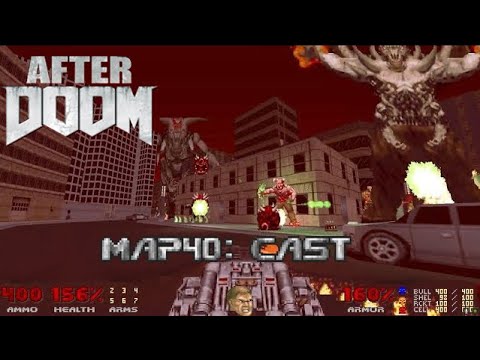 [Doom WADs] After Doom - MAP40: Cast