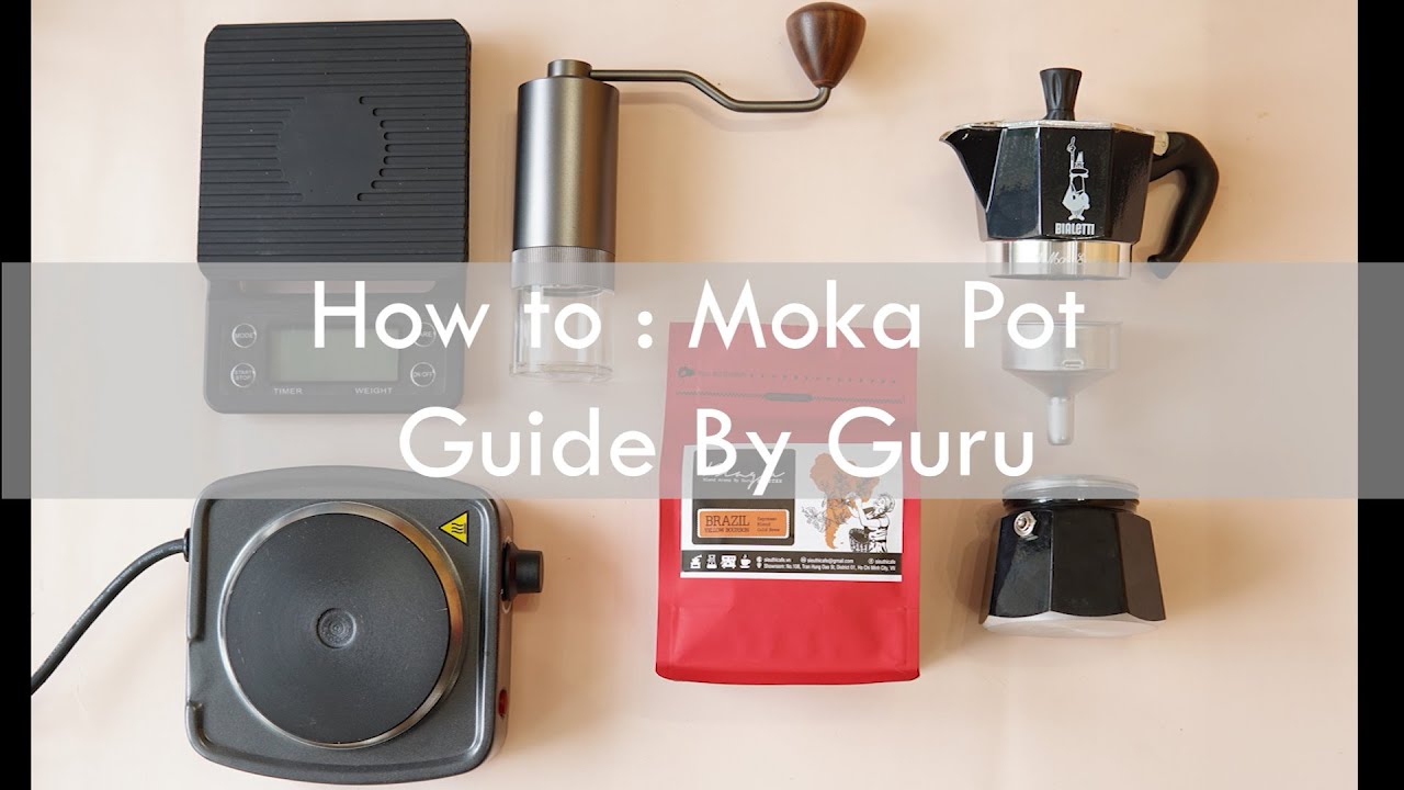 Hướng Dẫn Pha Cà Phê Với Moka Pot