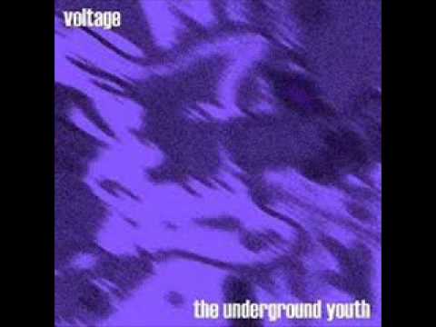 The Underground Youth - Yesterday's Fashion