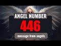 The Hidden Spiritual Meaning of Angel Number 446