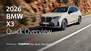 2026 BMW X3 Quick Overview | Capital One Auto Navigator