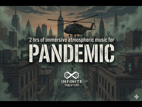 2 Hours Pandemic Legacy Music — Epic Ambient Soundtrack for Board Games & Studying