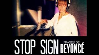 Beyoncé - Stop Sign