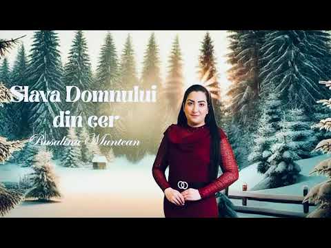Rusalina Muntean - Slava Domnului din cer (COLIND 2025)