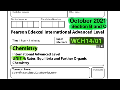 Pearson Edexcel International A level chemistry unit 4 October 2021 Section B and C