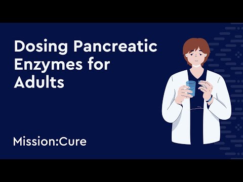 How to Dose Pancreatic Enzymes for EPI Patients