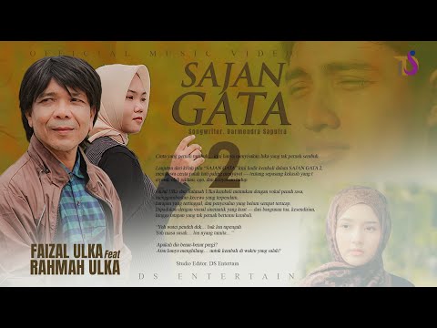 Sajan Gata 2 Faizal Ulka Feat Rahmah Ulka (Official Musik Video)