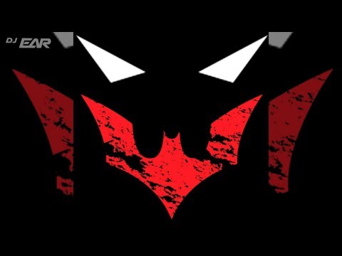 Batman Beyond [Main Theme] (EARs Remix) [Kristopher Carter]