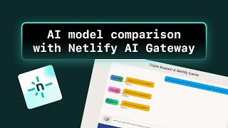 AI model comparison using Netlify's AI Gateway