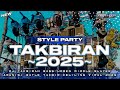 DJ TAKBIRAN 2025 STYLE FULL BASS HOREG ️AMUNISI BATLE TAKBIR KELILING 2025