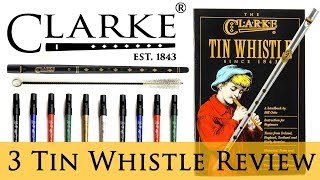 Video thumbnail for 3 DIFFERENT CLARKE TIN WHISTLES REVIEW - plus accessories! by CutiePie