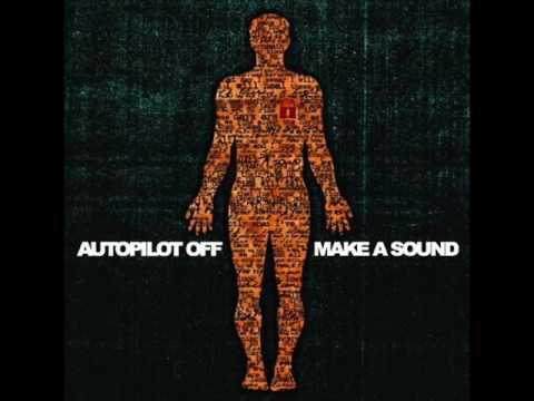 Autopilot off - Raise your Rifles
