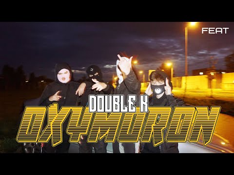 Double K- Oxymoron [ 59-300 PROJECT ]