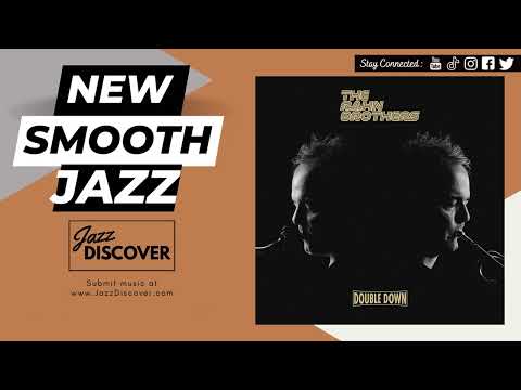"The Rahn Brothers - Double Down" (@therahnbrothers) | #SmoothJazz #Jazz #JazzMusic