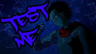 AKTHESAVIOR - Test Me ( Akira AMV)