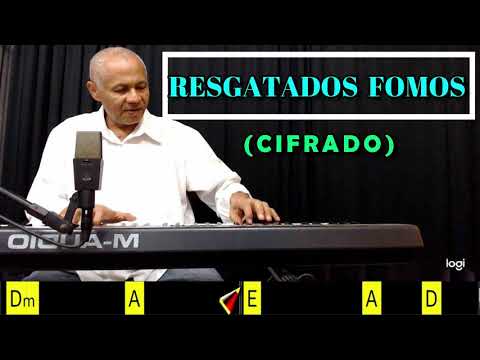 RESGATADOS FOMOS  - 266. HARPA CRISTÃ - (CIFRADO) - Carlos José