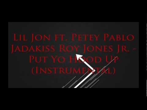 Lil Jon ft. Petey Pablo Jadakiss Roy Jones Jr. - Put Yo Hood Up (Instrumental)  Download4free