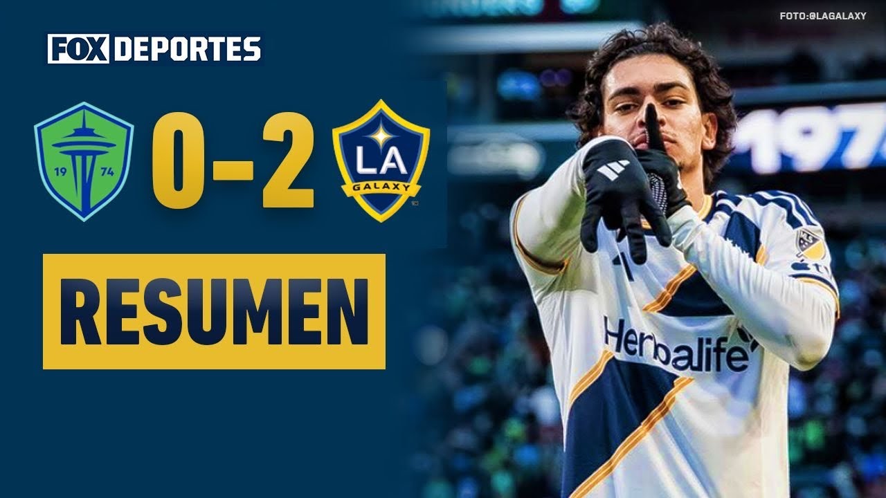 😤 SEATTLE SOUNDERS 0-2 LA GALAXY | Los Angeles se levantó | HIGHLIGHTS | MLS 2026