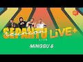 LIVE SEPAHTU REUNION LIVE 2025 PART 2 LIVE MINGGU 8
