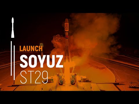 Flight ST29 – OneWeb | Soyuz Launch | Arianespace