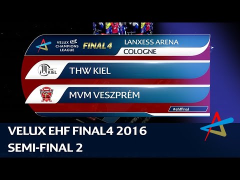 THW Kiel vs MVM Veszprém | Semi-final 2 | VELUX EHF FINAL4 2016