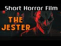 The Jester - Short Horror Film (Complete Movie - Ch. 1, 2 & 3) | Free To Watch