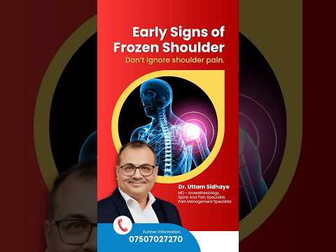 Frozen shoulder | Dr. Uttam Sidhaye