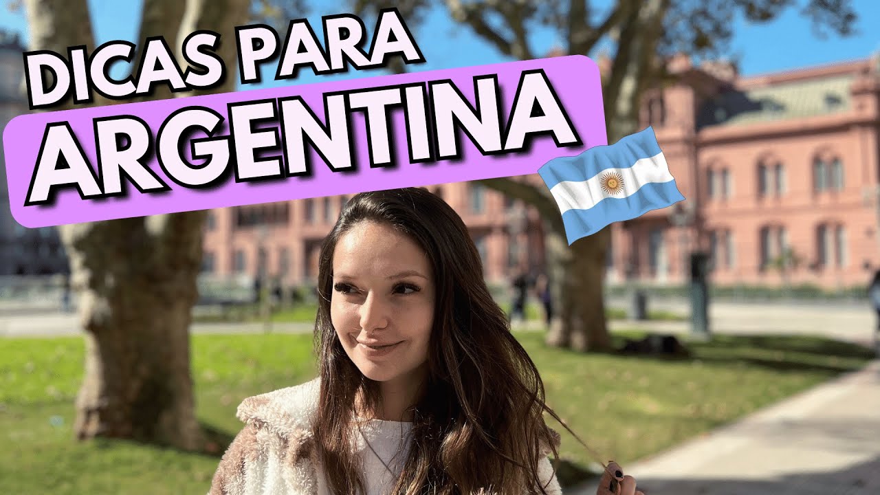 O Que Você Precisa Saber ANTES de Viajar para a Argentina