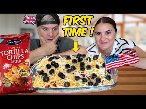 Brits Try American 7 Layer Dip for the first time!
