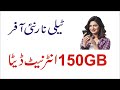 Telenor 4G Offer Monthly Internet 150 GB for Limited Time In 2020