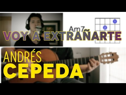 Voy a Extrañarte - Andrés Cepeda