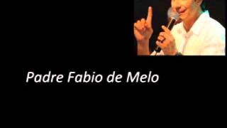 Padre Fabio de Melo - Amar Alguém/Eu Espero