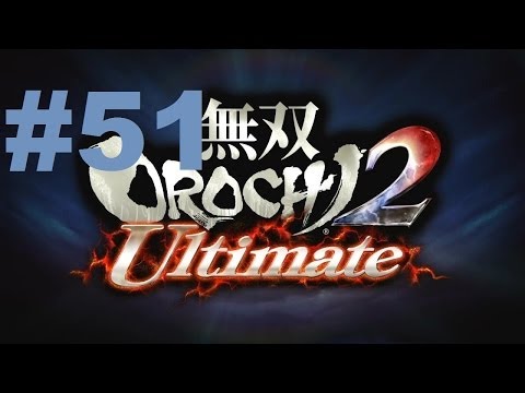 Musou Orochi 2 Ultimate Walkthrough - part 51
