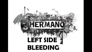 Left Side Bleeding Music Video
