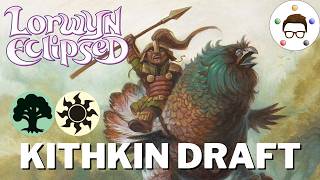 Drafting Kithkin in Lorwyn Eclipsed! | MTG Limited Guide