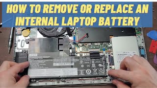 How To Remove or Replace an Internal (Non-Removable) Laptop Battery