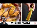 Mirchi Vada Recipe Jodhpuri Mirchi Vada Jodhpuri Mirchi Vada Chef Sanjyot Keer