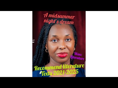 Literature in English WAEC RECOMMEND TEXTS 2021-2025
