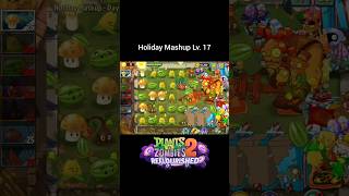 PVZ 2 Reflourished I Holiday Mashup Nivel 17