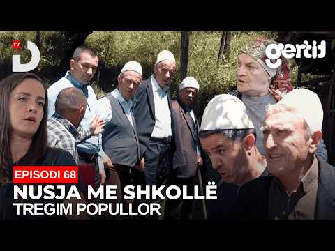Nusja me shkollë - Episodi 68 (Tregim Popullor)