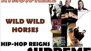 Atmosphere - Wild Wild Horses