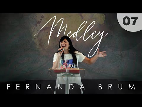 Fernanda Brum - Medley: Quebrantado Coração/ Poderoso Deus/ Manancial | #FiqueEmCasa