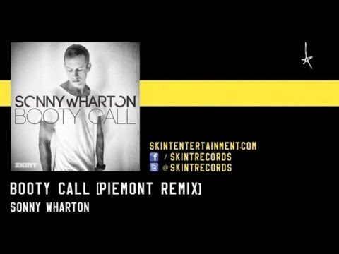 Sonny Wharton - Booty Call (Piemont Remix)