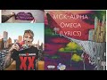 Machine Gun Kelly-Alpha Omega (lyrics) 