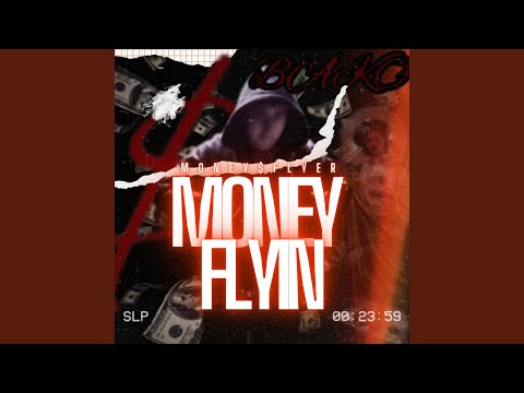 Money Flyin