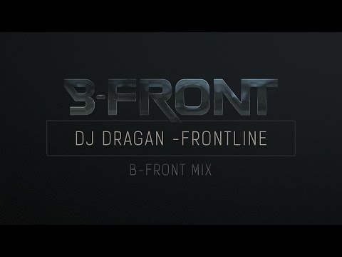 DJ Dragan - Frontline (B-Front Mix)