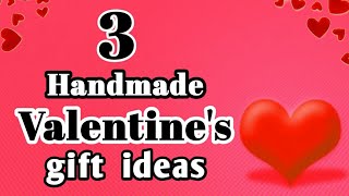 3 Easy Handmade Valentine's Day Gift Ideas / Valentine's Day Gift Idea 2021 / Special Valentine Gift