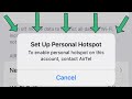 To enable personal hotspot on this account contact carrier iphone ios | Set up Personal Hotspot