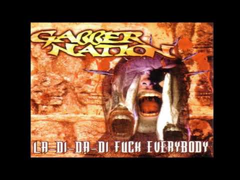 Gabber nation la-di-da-di fuck everything 1996 (full album)