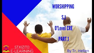 WORSHIPPING PART 1